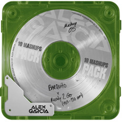 BARQUITO X READY 2 GO (105-130 Mashup Transition by Alex Garcia FREE!!)