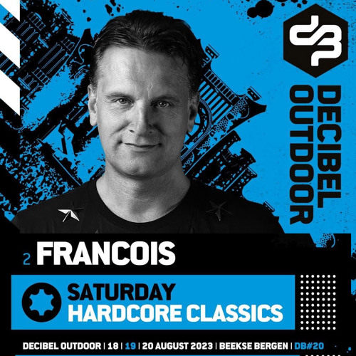 DJ Francois at Decibel outdoor 2023 (Early Hardcore)