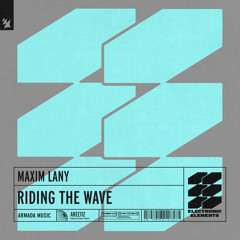 Maxim Lany - Riding The Wave