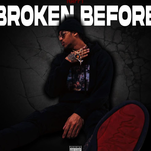 NAPPY -  BROKEN BEFORE