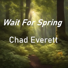 Wait For Spring