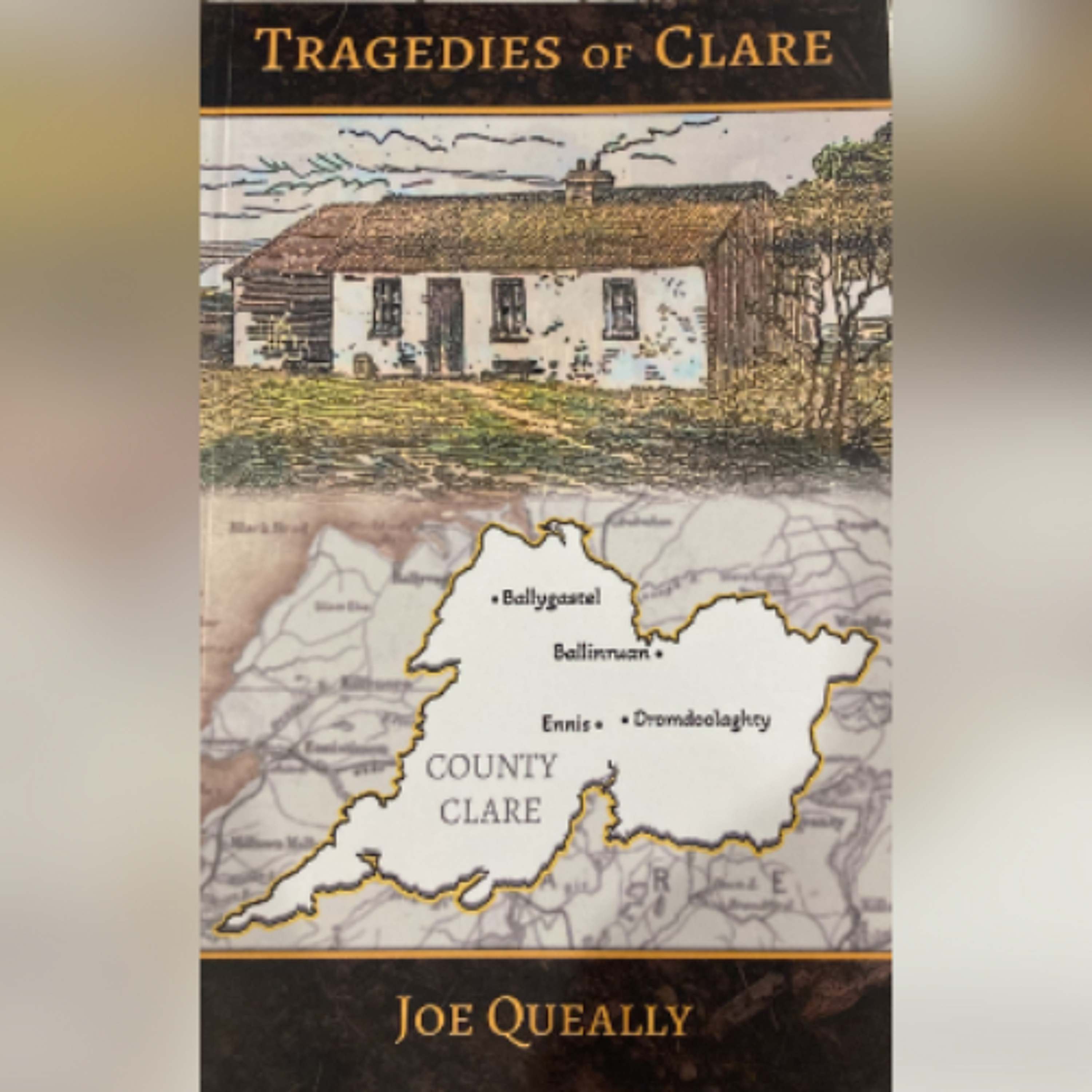 Joe Queally Launches New Book ‘Tragedies of Clare’