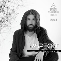 Techno Connection Radio #002 - Aspeckt