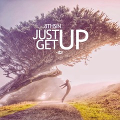 8THSIN - Just Get Up