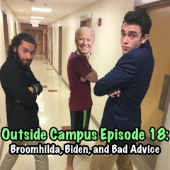 Ep 18: Broomhilda, Biden and Bad Advice