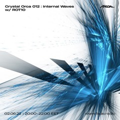Crystal Orca - Internal Waves