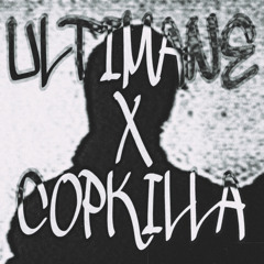 ULTIMANE X COPKILLA [VXIN$MANE VOL.2 DRUMKIT]
