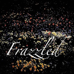 Frazzled