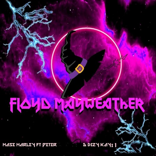 Floyd Mayweather (ft. Peter & Dizzy Kayi1)