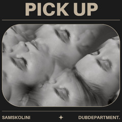 Pick up
