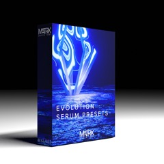 Evolution Serum Preset Pack