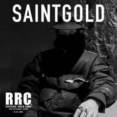 Renegade Radio Camp - SAINTGOLD - Mix 21-01-2023