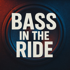 Chillman-Bass in the Ride