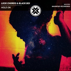 Lock Chords & Black Boi - Hold On