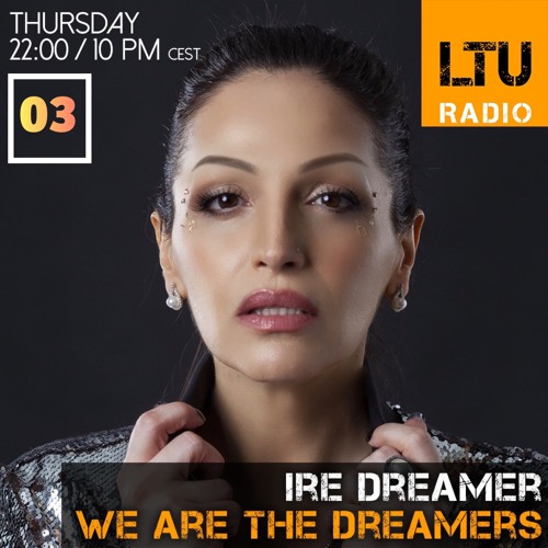 My "We are the Dreamers" radio show for Like That Underground -03