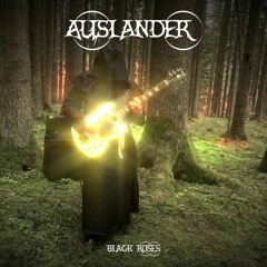 Auslander - Black Roses  - (2024)- New Album promo song