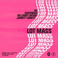 Lot Mass '23 (Return To Source)