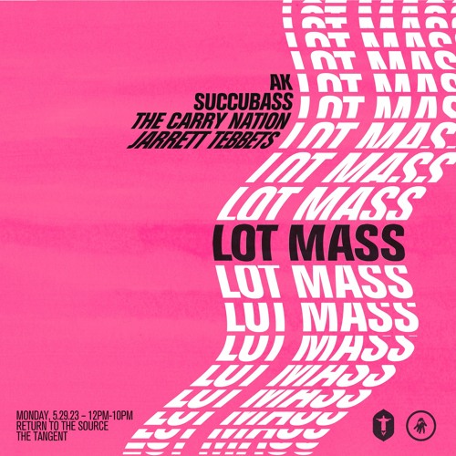 Lot Mass '23 (Return To Source)