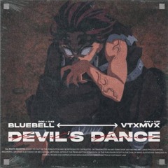 DEVIL'S DANCE /w VTXMVX