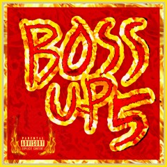 BOSSUP5 (PROD. KEVIN BAILEY)