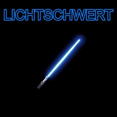 Lichtschwert