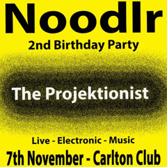 The Projektionist|Noodlr|7th Nov 24