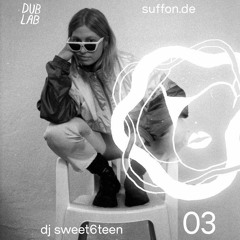 suffon x dublab 03: dj sweet6teen