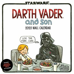 Read EBOOK EPUB KINDLE PDF Darth Vader and Son 2020 Wall Calendar: (2020 Wall Calenda