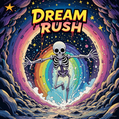 Dream Rush