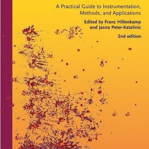 [PDF] DOWNLOAD MALDI MS: A Practical Guide to Instrumentation, Methods and