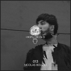 Implicit Mind Cast 013: Nicolas Bouzas