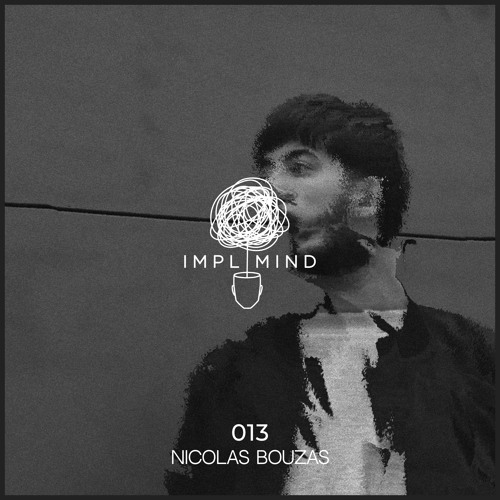 Implicit Mind Cast 013: Nicolas Bouzas