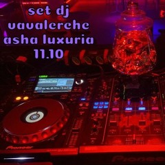 SET DJ VAVA LERCHE ASHA LUXURIA 11.10
