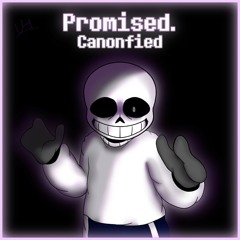 Promised (Canonfied) | AleAtorio3 Archive