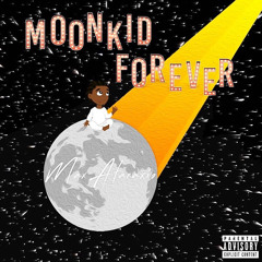 Moonkid Forever