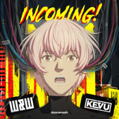 Tainy vs. W&W x KEVU - Desde Las 10 vs. Incoming (Doonsmash Mashup)