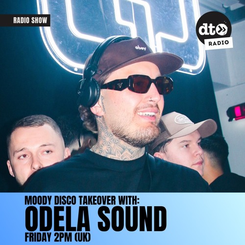 Data Transmission Radio: Moody Disco Takeover #16 with Odela Sound