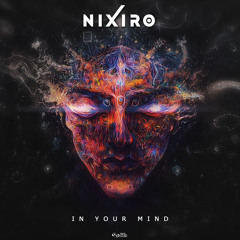NIXIRO - In Your Mind - SOL MUSIC - FINAL