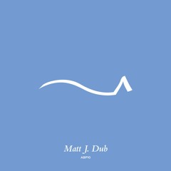Podcast Ep.10 - Matt J. Dub