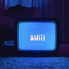 habits - honeyinmilk X CELE$TE