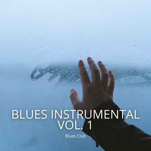 Stream Blues Instrumental Background Music by Blues Club | Listen ...