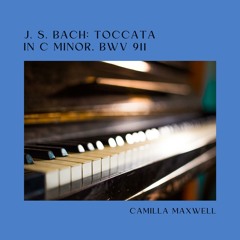 J. S. Bach: Toccata In C Minor, Bwv 911
