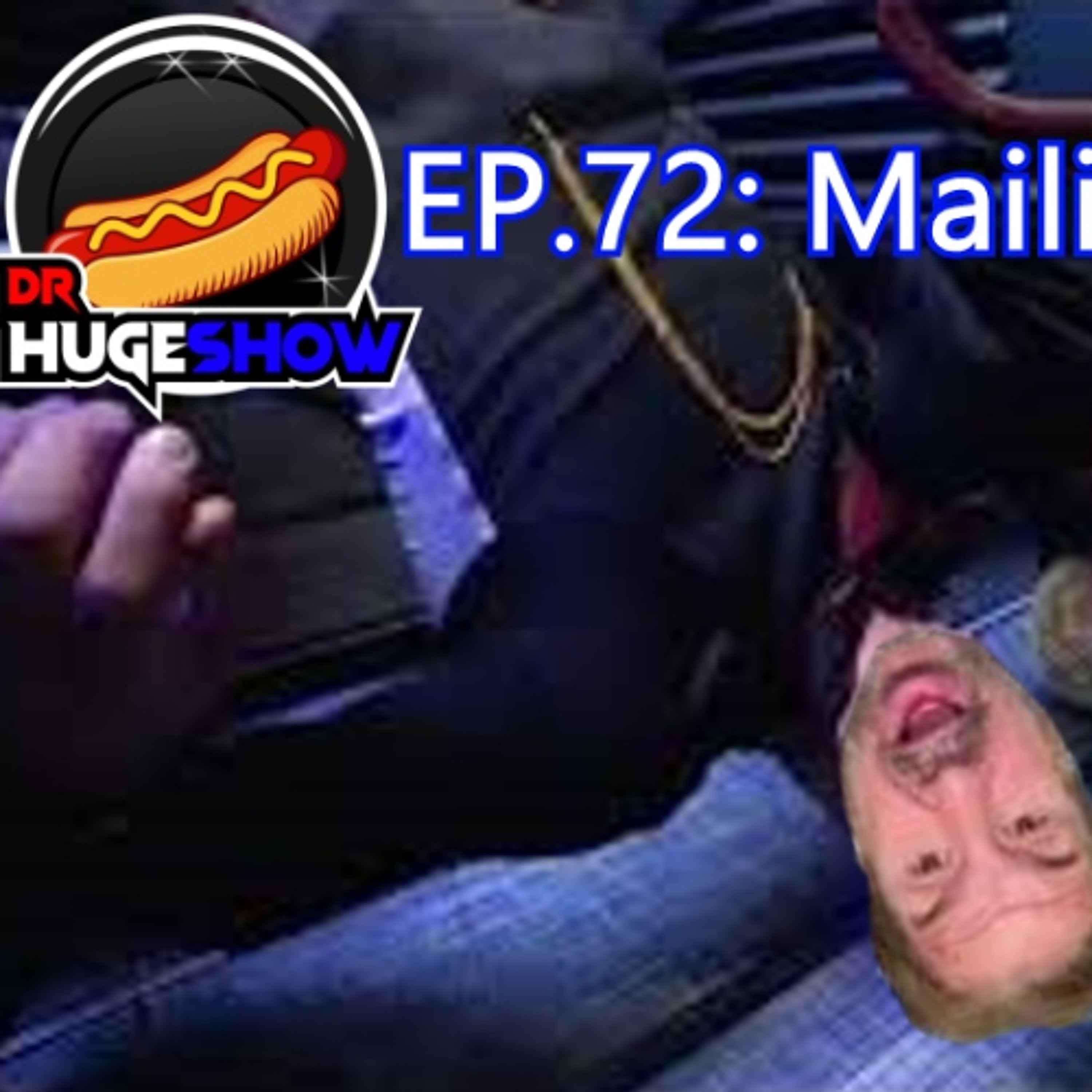 EP 72 mailing it in episode artwork