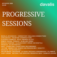 Progressive Sessions - 009 - davalis