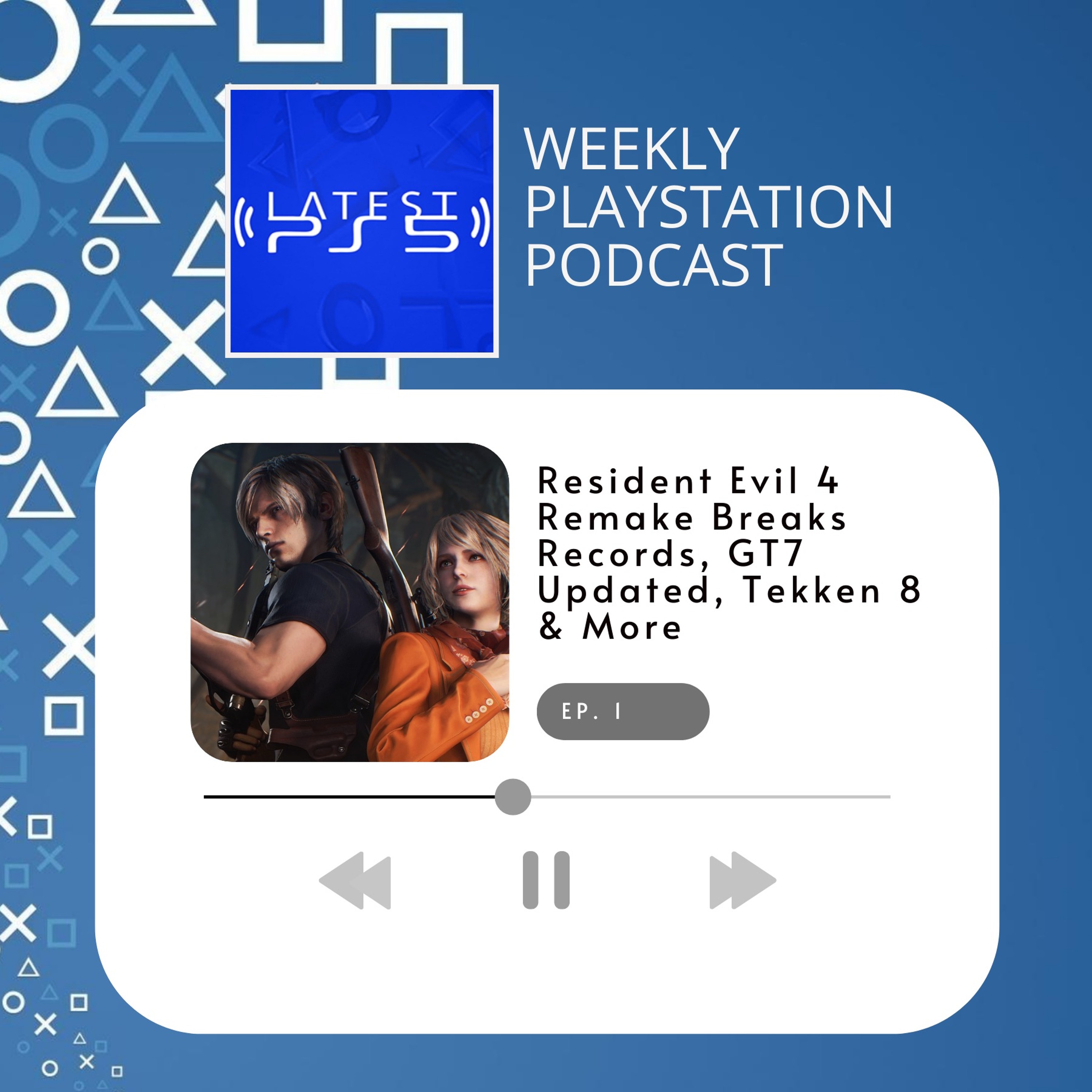 Resident Evil 4 Remake Breaks Records, GT7 Updated, Tekken 8 & More episode artwork