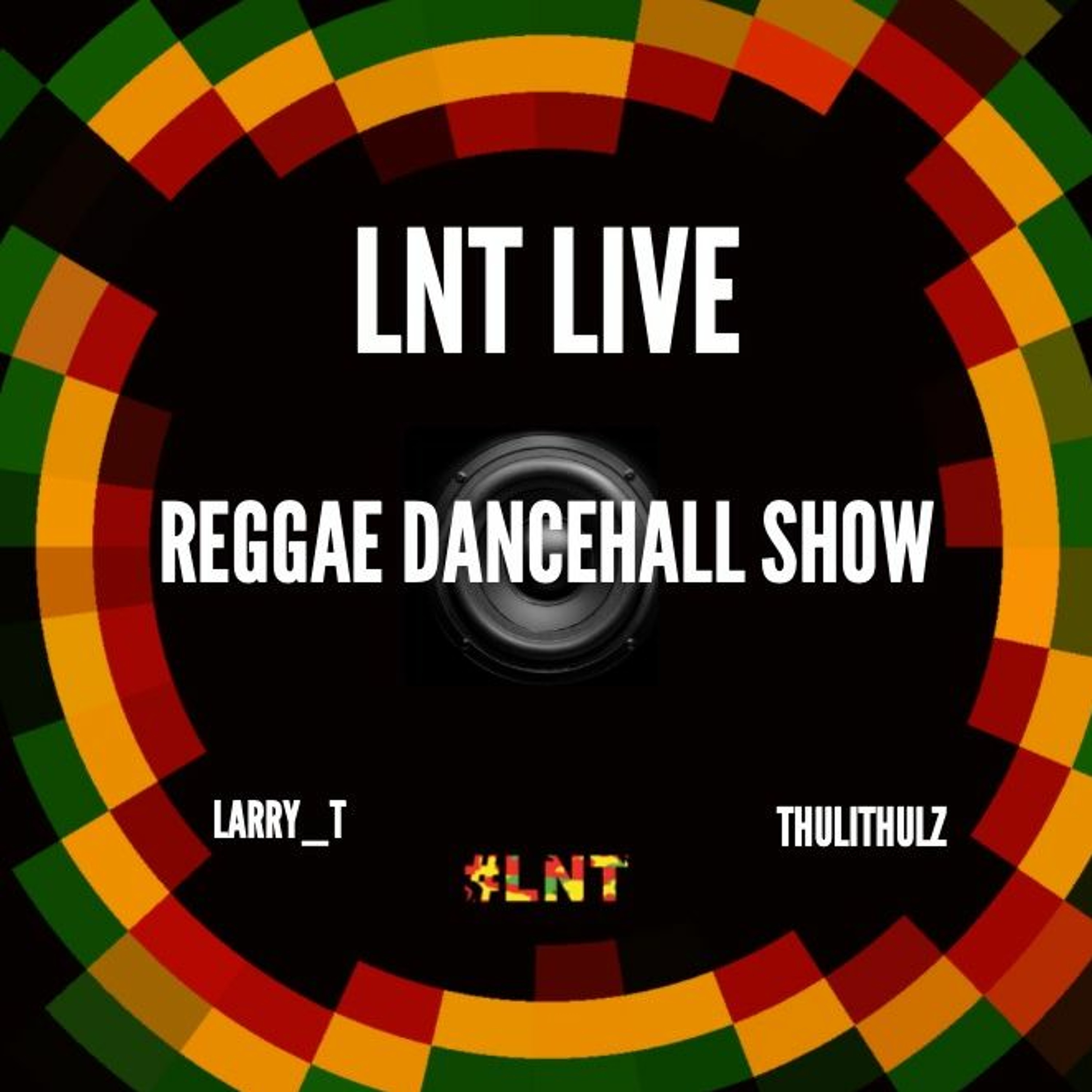 LNTSound Reggae Show
