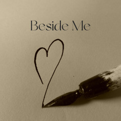 Matthew Plante - BESIDE ME