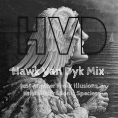 Kristallklar&Sonic Species - Just Another Freak Illusion(Hawk Van Dyk Mix)