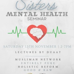Health And Well-Being - Sisters Conference - Abu Khadeejah Abdul Wahid