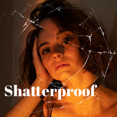 Shatterproof